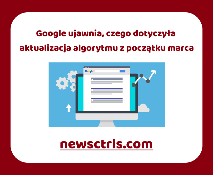 Google ujawnia, czego dotyczyła aktualizacja algorytmu review