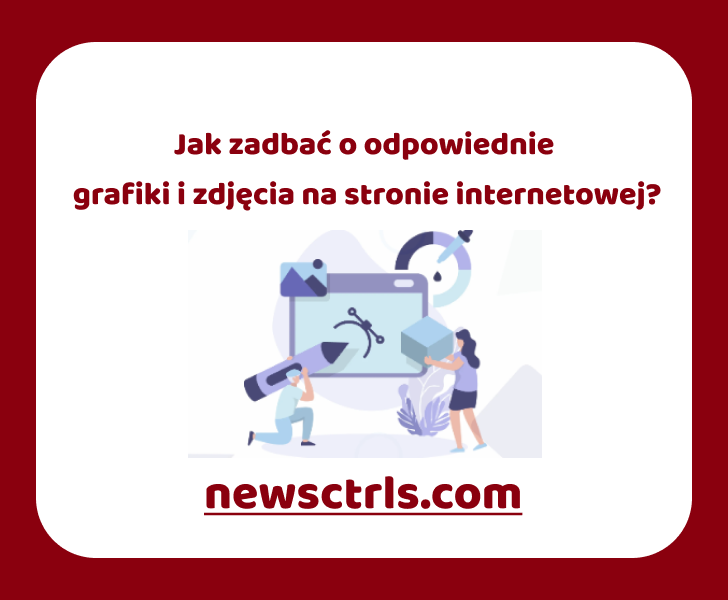 Jak zadbać o odpowiednie grafiki i zdjęcia na stronie internetowej review