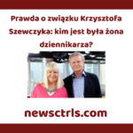 Prawda o związku Krzysztofa Szewczyka: kim jest była żona dziennikarza? review