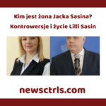 Kim jest żona Jacka Sasina? Kontrowersje i życie Lilli Sasin