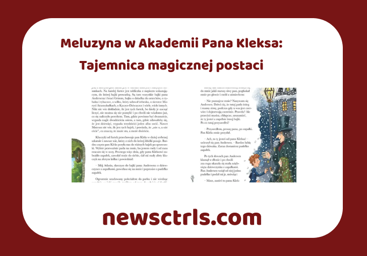 Meluzyna w Akademii Pana Kleksa: Tajemnica magicznej postaci review