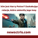 Z kim jest Harry Potter? Zaskakujące relacje, które zmieniły jego losy
